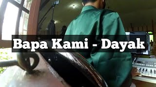 Bapa kami 662 IV - Dayak