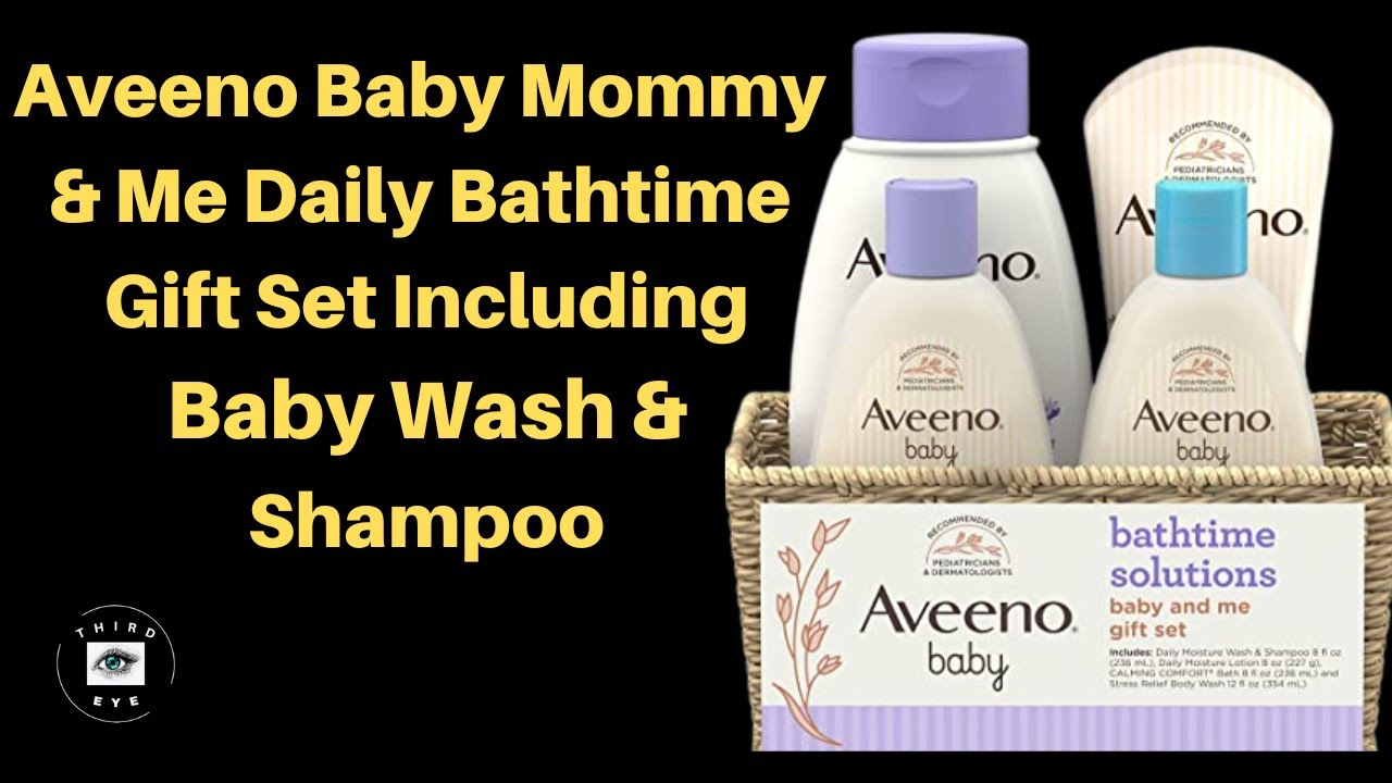 Ultimate Bathtime Bliss: Aveeno Baby Mommy & Me Daily Bathtime Gift Set Review and Unboxing.