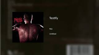 Nas - Testify