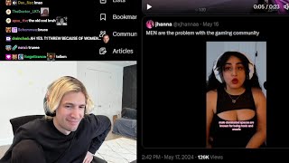 xQc reacts to Girl saying "Men are The Problem with the Gaming Community"