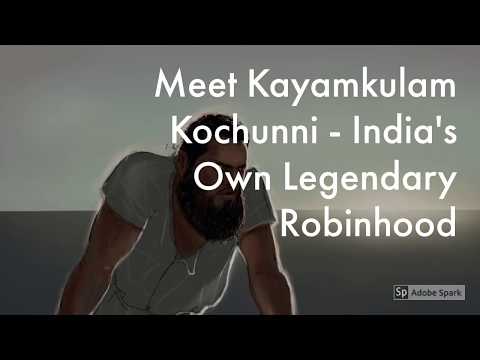 Meet Kayamkulam Kochunni - India's Own Legendary Robinhood