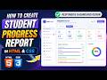 How to Create Student Progress Report in HTML and CSS | Responsive Dashboard Design