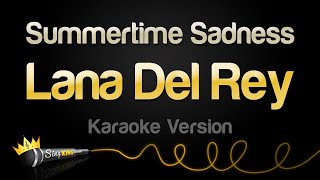 Lana Del Rey - Summertime Sadness Karaoke Version