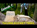 Building Thumb Bucket Ep 4 (Wood and Rock Jumps!)