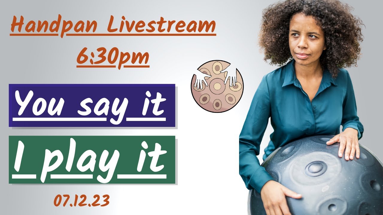 Glasgow, Whisky and Where The Wild Things Are -  Interactive Handpan Livestream 7/12/23