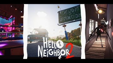 Hello Neighbor 2 BETA | Advanced Mods / Hidden Content