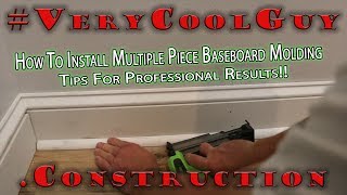 How To Put Trim Up - Installing Baseboard Molding