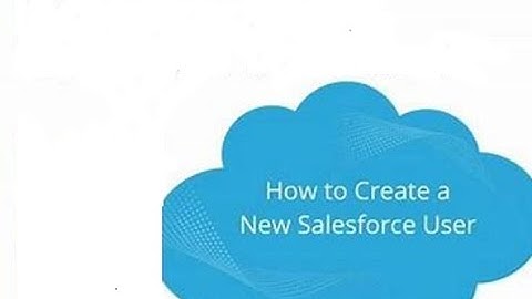 User Creation & Deactivation in Salesforce