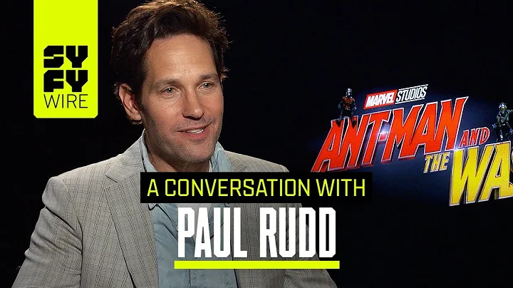 Paul Rudd On Ant-Man And The Wasp: On Working With...