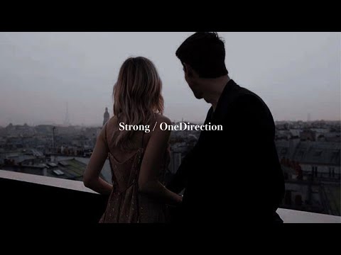 [和訳] Strong / OneDirection