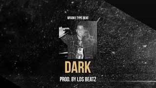 UFO361 TYPE BEAT - DARK (Prod. by Ld$)