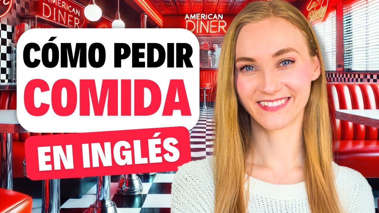 Cómo ordenar comida en un restaurante en inglés