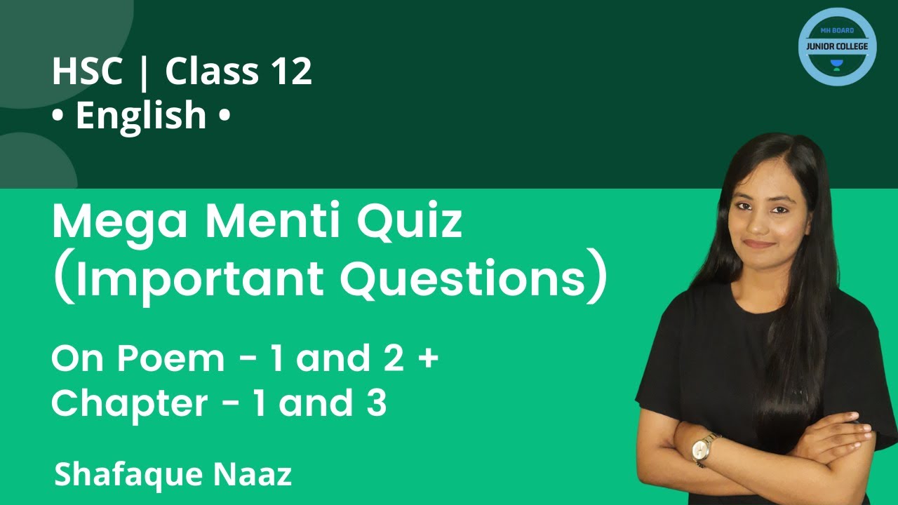 Mega Menti Quiz (Important Questions) | On Poem - 1 and 2 + Chapter - 1 ...