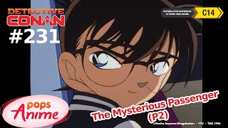 Detective Conan - Ep 231 - The Mysterious Passenger - Part 2 | EngSub