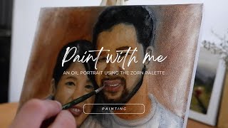 Paint an Oil Portrait with me using ZORN Palette