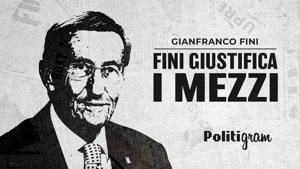 Gianfranco Fini - Fini giustifica i mezzi | Politigram Podcast