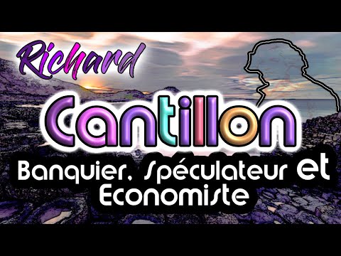 Vidéo: Économiste Richard Cantillon : biographie, photos et faits intéressants