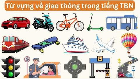 Từ vựng về Giao thông trong tiếng Tây Ban Nha | Tiếng Tây Ban Nha cho người mới bắt đầu