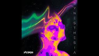 Synesthesia - HY3RID (Visualizer)