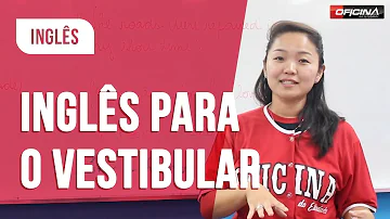 Como ir bem em inglês no vestibular?