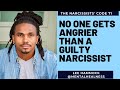 The #Narcissists' Code 71: No one gets angrier than a guilty narcissist. Rage gets the job done