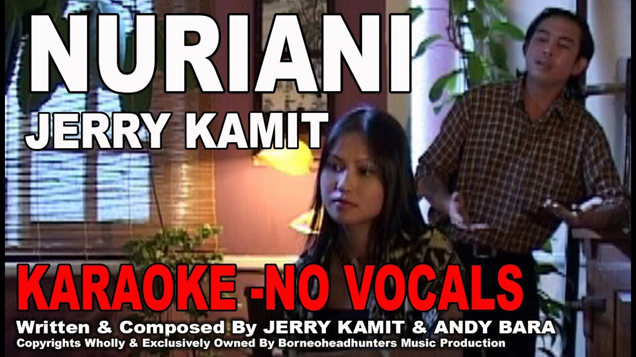NURIANI NO VOCAL KARAOKE -JERRY KAMIT #jerrykamit #ernestokalum #jerrykamitflora #nuriani #fyp