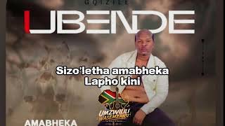 Amabheka by Gqizile | Official Lyrics 