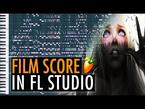 i-wrote-an-original-film-score-in-fl-studio