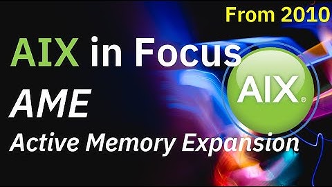 AIX in Focus: Active Memory Expansion