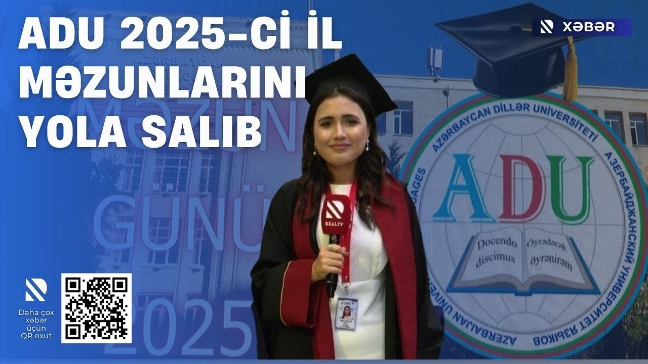ADU 2025-ci il məzunlarını yola salıb