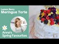 Let&#39;s Make Lemon Berry Meringue Torte! | Spring Favourites with Anna Olson