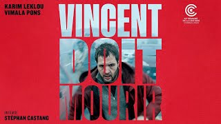 Венсан Должен Умереть / Vincent Doit Mourir / Vincent Must Die   2023   Трейлер