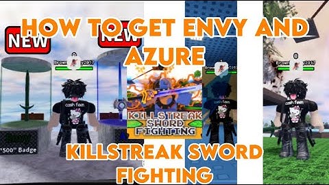HOW TO GET ENVY AND AZURE!! (killstreak sword fighting) 🤺