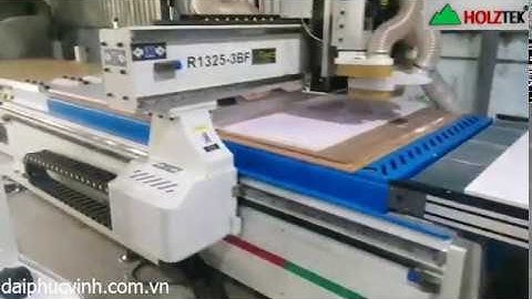 MÁY CNC NESTING 3 Đầu Holztek gia công ván công nghiệp làm nội thất chuyên nghiệp giá rẻ nhất