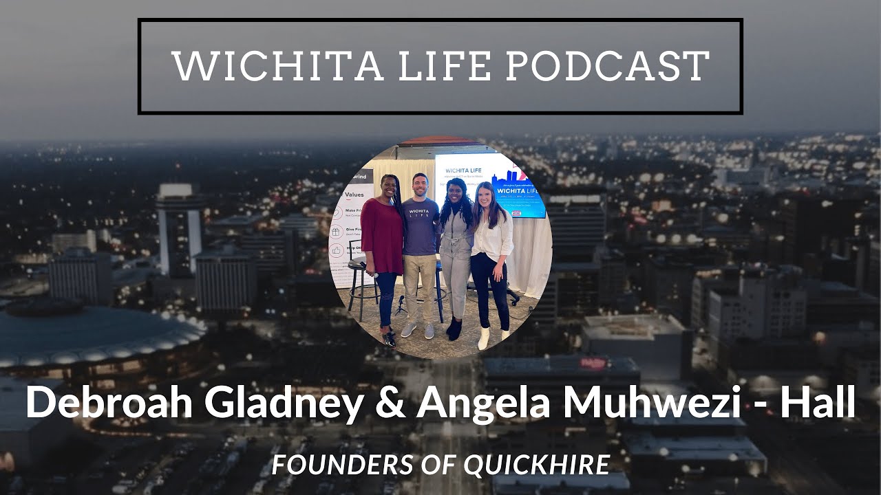 Deborah Gladney & Angela Muhwezi-Hall - Founders of QuickHire | Wichita