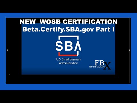 Part I [How to Apply for SBA New EDWOSB WOSB Certification Process Beta SAM gov]  Setside Contracts