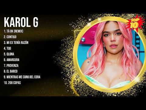 Karol G 2024 Mix ~ Top 10 Best Songs ~ Greatest Hits ~ Full Album