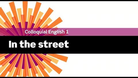 English File 3rdE - Upper Intermediate - Colloquial English 1- The Interview: In the street
