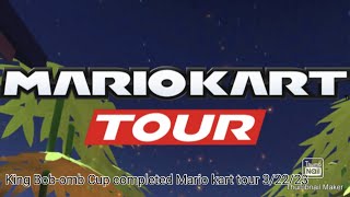 King Bom-Omb Cup Completed Mario Kart Tour 32223