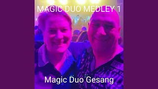 Magic Duo Medley 1