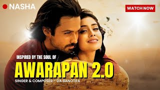 Nasha New Original Song Da Banotra Emraan Hashmi