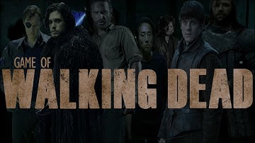Game of Thrones vs The Walking Dead | Movie Mashup