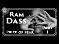 Ram dass  price of fear part 1 black screenno music