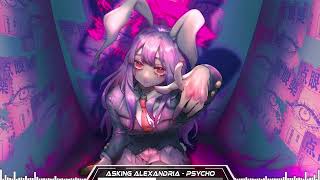 Asking Alexandria [Nightcore] - Psycho