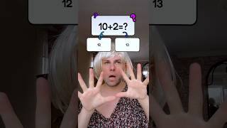 10+2=? 😰👀