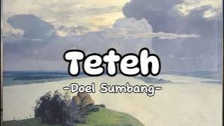 Teteh - Doel Sumbang | Lirik lagu