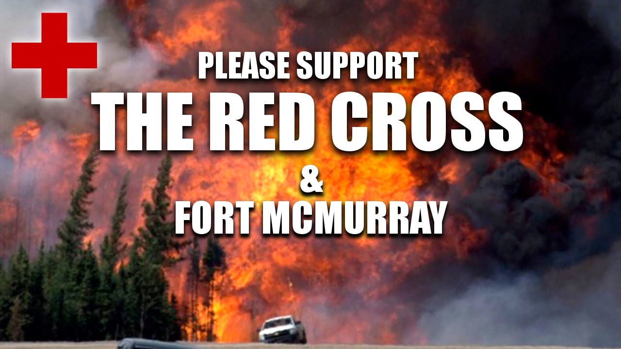 Fort McMurray - Red Cross Donations and Support - YouTube