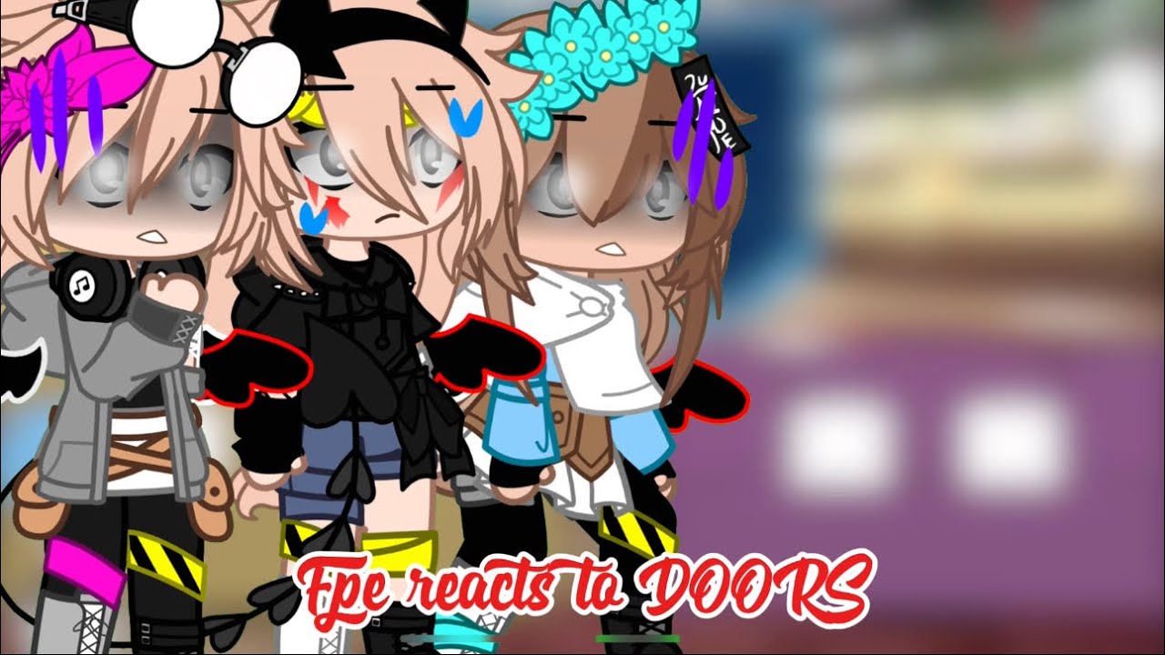 Doors Ffe Fpe reacts to DOORS (Part 1?) - YouTube