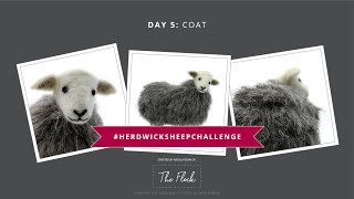 Herdwick Sheep Challenge - Day 5: Option 2 (Needle Felting Challenge and Tutorial)  - Coat (Full) @needlefeltingflock