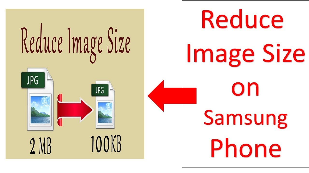 how-to-reduce-image-size-on-samsung-phone-hd-youtube